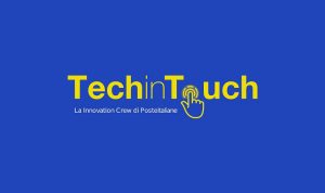 Startup protagoniste di Tech in Touch, progetto di Open Innovation