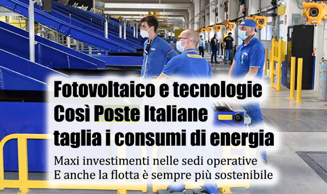 Impianti fotovoltaici: Poste Italiane così taglia i consumi di energia