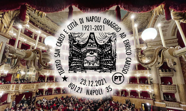 Al Teatro San Carlo di Napoli annullo filatelico in omaggio a Caruso