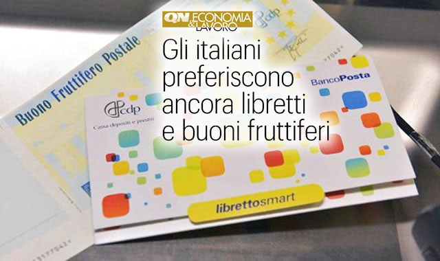 Gli italiani preferiscono ancora libretti e buoni fruttiferi