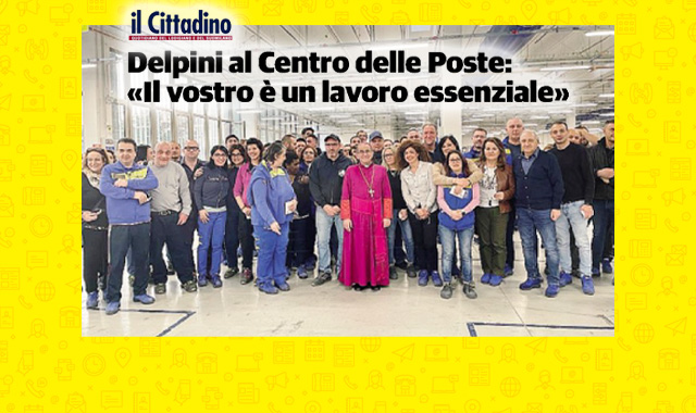 Milano, l’arcivescovo Delpini in visita al Centro di smistamento di Peschiera: “Il lavoro di Poste essenziale per i cittadini”