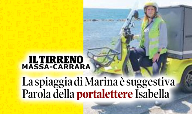 La portalettere di Marina di Massa: “Lavoro accompagnata dal rumore del mare”