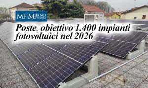 Sostenibilità, Poste punta alla quota di 1.400 impianti fotovoltaici nel 2026